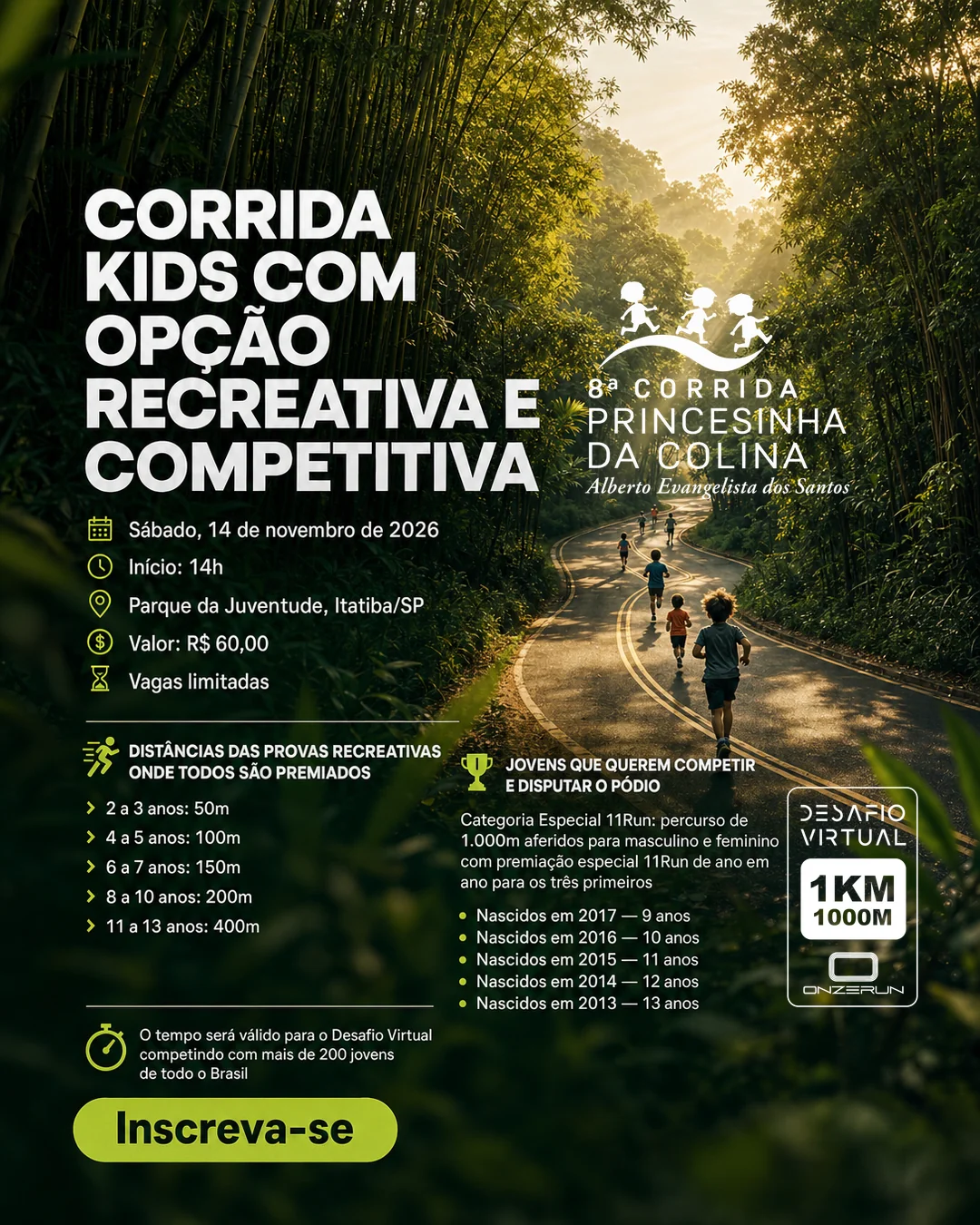 Flyer oficial da Princesinha da Colina, em 14 de novembro de 2026 às 14h, no Parque da Juventude em Itatiba, com provas recreativas e categoria especial 11RUN